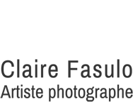 Claire Fasulo – Artiste Photographe